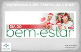 Dia do Bem Estar - Sta Casa Hospital Porto Alegre