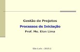 Gestão de Projetos - 2. Processos de Iniciação