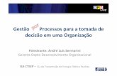 [BPM DAY SP 2012] CTEEP – Gestão por processos para a tomada de decisão em uma organização