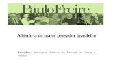 Biografia - Paulo Freire