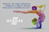 Olimpíadas com Foco no Mercado -  Apresentação Augusto Togni de Almeida Abreu – Gerente Nacional de Agronegócios do Sebrae