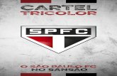 Cartel Tricolor - O São Paulo FC no Sansão