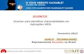 Apresentação Acunetix - Scanner ambiente WEB - Fev2013