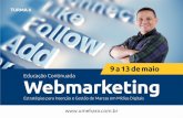 Webmarketing Aula 02 - Unifor Turma 04
