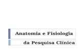 Anatomia e Fisiologia da Pesquisa Clínica Aula 2