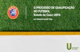 Qualificação Profissional na UEFA - Estudo de Caso