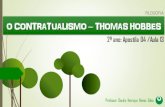 Aula 19 - O Contratualismo - Thomas Hobbes