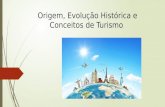 Origem e evolução histórica do turismo