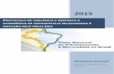 Protocolo de vigilância e resposta à ocorrência de microcefalia relacionada à infecção pelo vírus zika