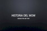 Historia del wow