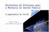 Governança de processos para melhoria da Gestão Pública a experiência do TCE/PE