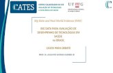 Big data para avaliação de desempenho de tecnologias em saúde no Brasil