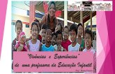 "VIVÊNCIAS  E  EXPERIÊNCIAS" de uma professora da Educação Infantil - Beatriz Dornelas
