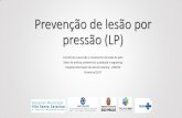 Aula prevenção de lesão por pressão (LP)
