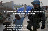 Slide   a logística utilizada pelo exército brasileiro no haiti