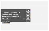 [Pesquisa] O profissional de inteligência de mídias sociais no Brasil (2017)