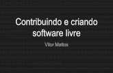 Contribuindo e criando software livre