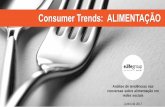 Consumer Trends: Alimenta§£o