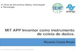 MIT APP Inventor como instrumento de coleta de dados - Prof. Ricardo Costa Rossi