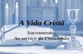 16 - ist - a vida cristã - ao serviço da comunhão