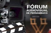 Fórum Audiovisual de Pernambuco (versão final do relatório)