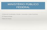 Apresentação de Fabiano de Moraes (Ministério Público) em evento que discute Planos Acessíveis