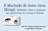 E Machado de Assis virou Mangá: Reflexões sobre a releitura em quadrinhos do romance Helena