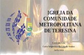 Retiro ICM Teresina e Região - Ceia do senhor - Ano C - 24/03/2016