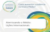 [Seminário] Claudio de Moura Castro - Aterrissando o médio: lições internacionais
