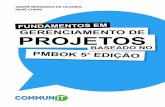 OS EM GERENCIAMENTO DE PROJETOS - MAURO  · PDF fileSeus padrões para o gerenciamento de projetos, programas de certificação, programas de pesquisa acadêmica e de mercado,