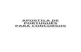 APOSTILA DE PORTUGUÊS PARA CONCURSOSp.download.uol.com.br/ziggi/ftp4/cursos-apostilas/apostila... · • Pronomes Pessoais ----- 76 • Pronomes Relativos ... • Pronomes de Tratamento
