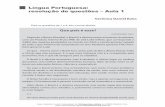 Língua Portuguesa: resolução de questões – Aula 1 · PDF file6 Língua Portuguesa: resolução de questões – Aula 1 pedem como complemento um objeto direto e, portanto, os