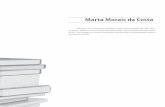 Marta Morais da Costa - gopem.com.br · PDF filevisão subjetiva de um sujeito lírico”. Observe-se a importância dos termos que a autora grifou, porque