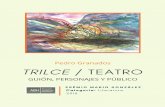 75,/&( 7($752 - Associação Brasileira de Hispanistas ABH... · 3 ISBN 978-85-66188-09-7 Título Trilce/teatro: guión, personajes y público Autor Pedro Granados Capa Aquarela de