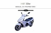 MANUAL DO PROPRIETÁRIO - alanmotorsgroup.com do Proprietario Max 50cc… · A Max 50cc Muito obrigado por comprar esta scooter. Este ciclomotor foi desenvolvido para o mercado brasileiro