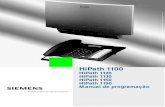 HiPath 1100 - · PDF fileIntrodução 2 Introdução Os sistemas da familia HiPath 1100 possuem facilidades, códigos de programação e ope-ração semelhantes, com algumas diferenças