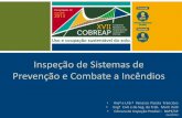 Inspeção de Sistemas de Prevenção e Combate a Incêndiosibape-nacional.com.br/site/wp-content/themes/Nicol/documentos-xvii... · incêndio em conformidade com a Norma ABNT NBR