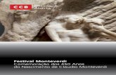 Festival Monteverdi Comemoração dos 450 Anos do · PDF file6 7 cLAuDiO mONtEVERDi (1567-1643) Claudio Giovanni Antonio Monteverdi nasceu em Cremona, em 1567, e faleceu em Veneza,