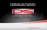 Catálogo de Produtos e Informativo Técnicogtremonte.com.br/catalogods.pdf · Palio/ Siena 1.6 16V MPI 96 > 99 Palio Weekend 1.6 16V MPI > 98 Tempra 2.0 16V MPI 93 > 94 SenSor de