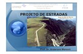 PROJETO DE ESTRADAS - Engenharia Civil · PDF fileProjeto de Estradas Anderson Manzoli Aula5 Keywords: Projeto de Estradas Anderson Manzoli Aula5 Created Date: 20090928220742
