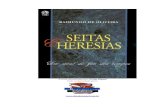 E-book digitalizado por: Levita Digital Com exclusividade parafiles.marcelomena.com/200000209-10ba811b3f/SEITAS_E_HERESIAS.pdf · As Testemunhas-de-jeová ... Daí surgiu a palavra