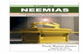O Livro de Neemias - · PDF fileO livro de Neemias Este breve comentário bíblico é resultado de estudo e pesquisa de informações sobre este livro, principalmente, mas não limitada
