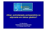 Afinal quimioterapia perioperatória ouAfinal ...rvmais.com.br/simposio-tumores-gastrointestinais/pdf/14/1050-1110... · Conflitos de Interesse Milton José de Barros e Silva, CRM