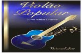 Método de Violão final - jovensunob.orgjovensunob.org/download/arquivos/06072012112522.pdf · 01 NOTA DO AUTOR O violão é um instrumento muito popular, e é grande o número daqueles
