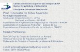 Centro de Ensino Superior do Amapá-CEAP Curso: Arquitetura ... · PDF fileCurso: Arquitetura e Urbanismo Disciplina: Sistemas Estruturais . ... Disciplina: Sistemas Estruturais Flambagem