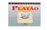 Platao - Cole o os Pensadores (pdf)(rev) · PDF fileabrangente e equilibrada da Filosofia e de sua contribuição ao conhecimento ... por que um grego antigo ... quando Atenas liderou