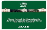 Plano Anual de Capacitação da Universidade Federal Rural do Rio de … 2015 Final.pdf · CURSO GERENCIAMENTO DE PROJETOS 16 9.2.1. Módulo: A Estrutura e a Norma de Gerenciamento