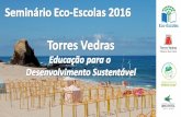 Apresentação do PowerPoint - Eco-Escolas · PDF fileTorres Vedras na campanha a 2012/2013 954 ha Área de Pereira Campanha Agrícola de 2009 9 200 ha Floresta . Torres Vedras ...