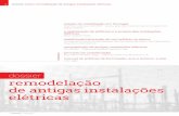 remodelação de antigas instalações elé · PDF filedossier sobre remodelação de antigas instalações elétricas remodelação ... ocupando um espaço que Portugal já tinha