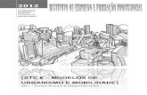 FORMANDO: HUMBERTO SANTOS FORMADOR: · PDF file2012 formando: humberto santos formador: paulo rico [stc 6 – modelos de urbanismo e mobilidade] dr 1 – construÇÃo e arquitectura
